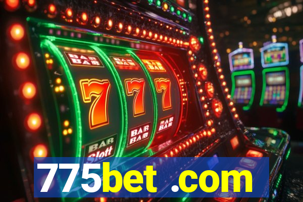 775bet .com